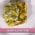 lasagne alla Portofino di Ivano Ricchebono