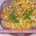 pappardelle porchetta provola e patate di Antonio Paolino